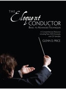 Eloquent Conductor by Price Glenn D. for Text w/DVD