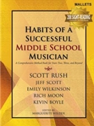 Habits of a Successful Middle School Musician for Mallets