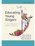 Educating Young Singers by Goetze Broeker Bos for Text