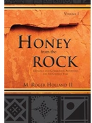 Honey from the Rock - Volume 1