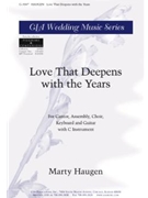 Love That Deepens with the Years - SAB edition