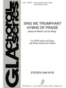Sing We Triumphant Hymns of Praise / Jesus Is Risen! Let Us Sing! - Full Score and Parts