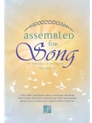 Assembled for Song - Volume 2