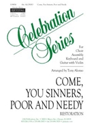 Come, You Sinners, Poor and Needy - Instrument edition