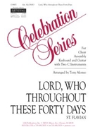 Lord, Who throughout These Forty Days - Instrument edition