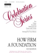 How Firm a Foundation - Instrument edition