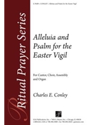Alleluia and Psalm for the Easter Vigil