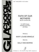 Faith of Our Mothers - Instrument edition