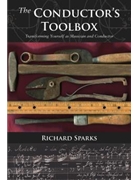 The Conductor's Toolbox by Sparks Richard for TextBook