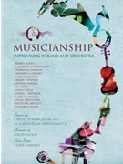 Musicianship: Improvising in Band and Orchestra