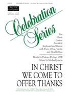 In Christ We Come to Offer Thanks - Instrument edition