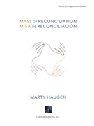 Mass of Reconciliation / Misa de Reconciliacion - Assembly edition