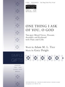 One Thing I Ask of You, O God
