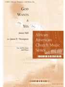 God Wants a Yes