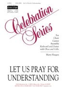 Let Us Pray for Understanding - Instrument edition