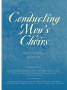 Conducting Men's Choirs