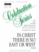 In Christ There Is No East or West - Instrument edition