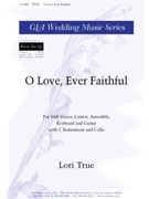 O Love, Ever Faithful - Guitar edition