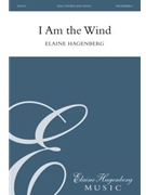 I Am the Wind by Hagenberg Elaine for SSAA and Piano