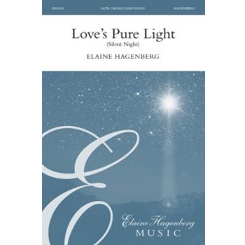 Love's Pure Light (Silent Night)