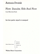 Flow Danube Ebb and Flow (from Moravian Duets) by for 2-Part
