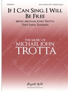 If I Can Sing, I Will Be Free