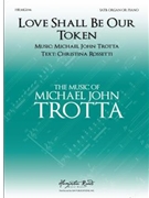 Love Shall Be Our Token