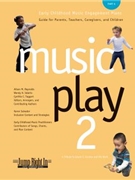 Music Play 2, Part A