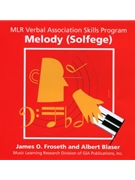 MLR Verbal Association Skills Program  Part Two: Melody