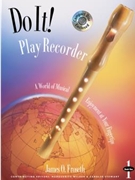 Do It - Play Recorder by Froseth Wilder and Stewart for Rcrdr Method (Book w/CD)