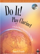 Do It Book 1 by Froseth J for Bb Clarinet (Bk and CD)