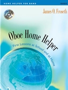 Oboe Home Helper - Book & CD by Froseth James O for Oboe Method