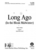 Long Ago (In the Bleak Midwinter)