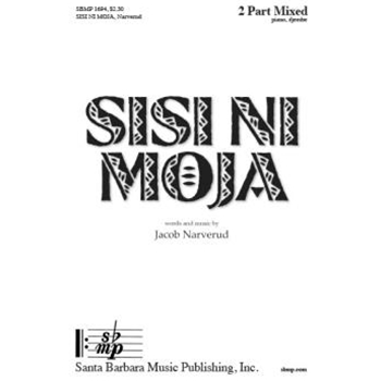 Sisi Ni Moja - 2 Part Mixed