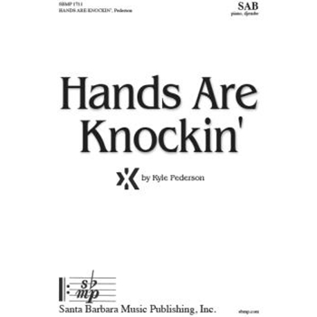 Hands Are Knockin' - SAB
