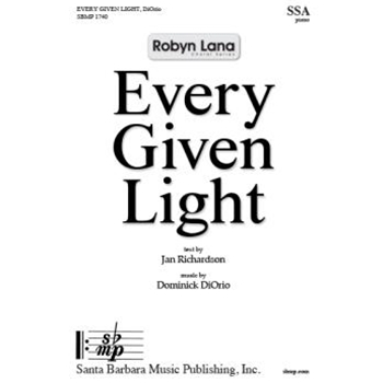 Every Given Light
