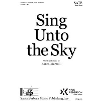 Sing Unto the Sky