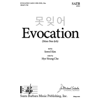 Evocation (Mon-Nee-Joh) - SATB