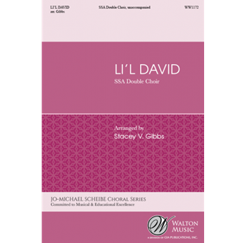 Li'l David by Spirituals - Gibbs Stacey V - for SSA a cappella