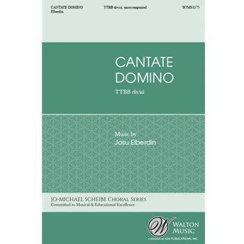 Cantate Domino - Kanta Jaunari Kantu Berria by Elberdin Josu for TTBB divisi a cappella