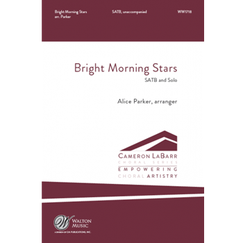 Bright Morning Stars by - Parker Alice - for SATB a cappella (Trad 19th cent American Spiritual)