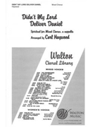 Didn't My Lord Deliver Daniel - SATB divisi