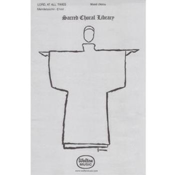 Lord, At All Times (from Lauda Sion)