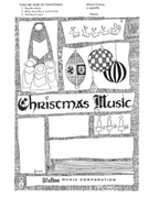 Sing We Now Of Christmas by Govea W M for SATB