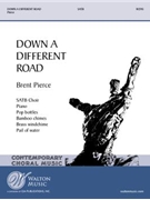 Down a Different Road