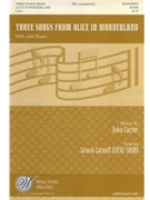 Three Songs from Alice In Wonderland