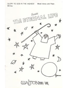Glory to God in the Highest (from The Eternal Life)
