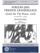 Verleih Uns Frieden Genadiglich (Grant Us Thy Peace, Lord)