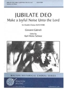 Jubilate Deo (Make a Joyful Noise Unto the Lord)