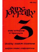 Sing Joyfully, Volume III